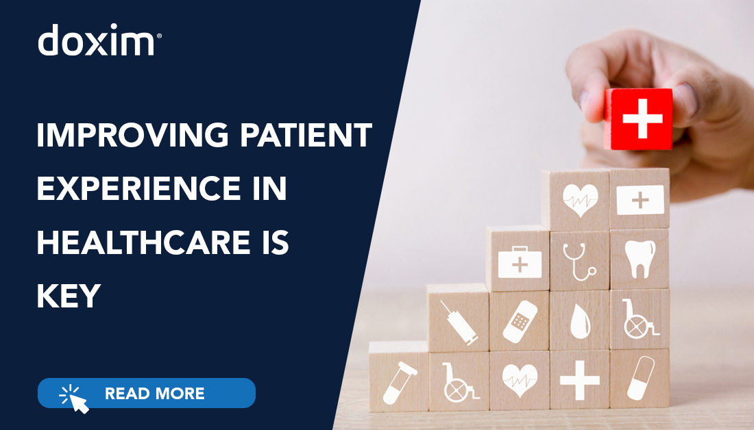 Improving Patient Experience in Healthcare Is Key